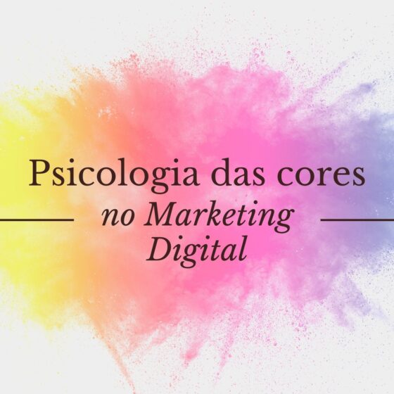 Psicologia das Cores no Marketing Digital