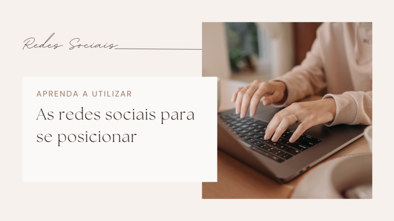 Como Trabalhar o Posicionamento de Marca no Digital Usando as Melhores Técnicas de SEO